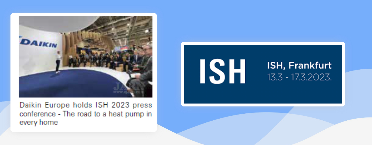 ISH 2023   Heating Industry HVAC  ATW heat pump   air-to-air (ATA) heat pump